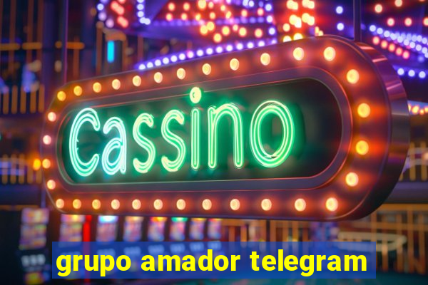 grupo amador telegram